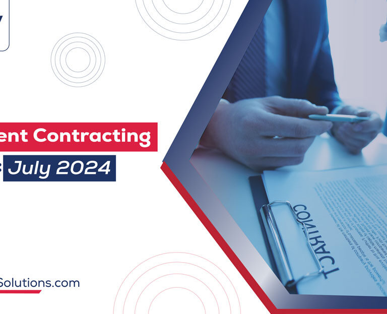 Government contracting insights for July 2024