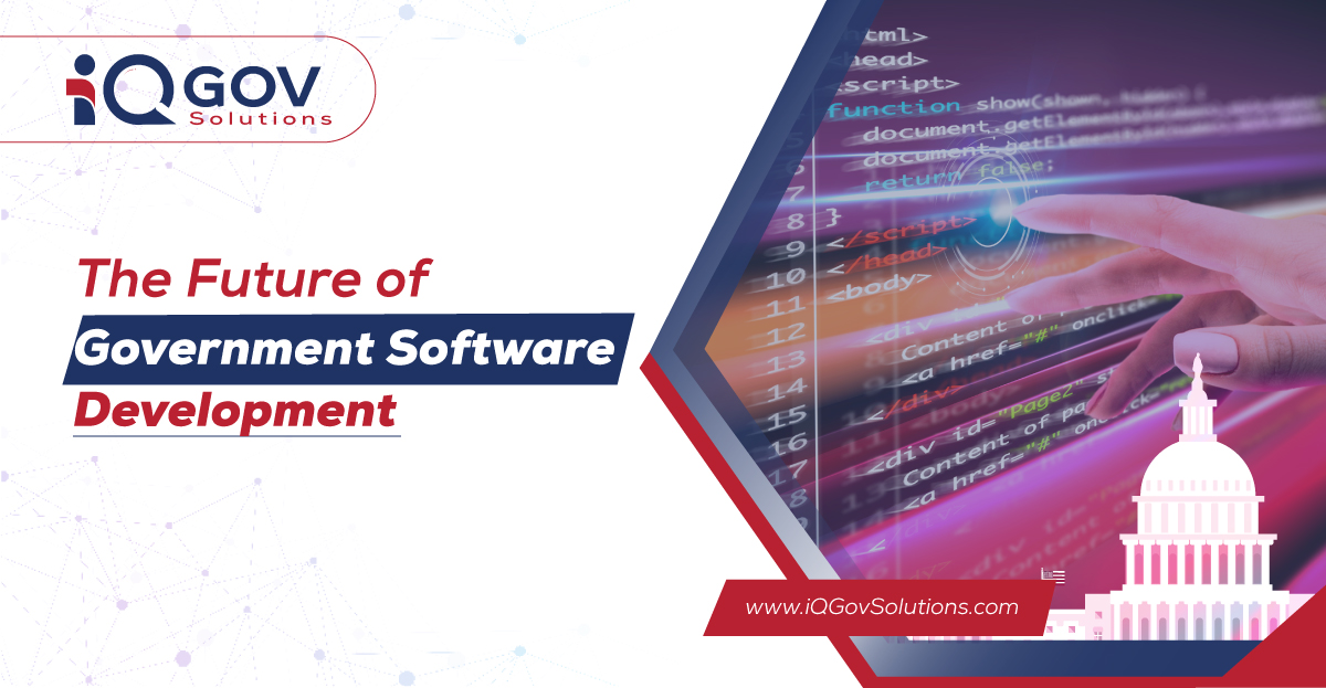 The Future of Government Software Development